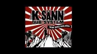 K-Sann Dub System - Zion love