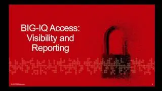 F5 BIG-IQ: Consistent Policy Management and Comprehensive Visibility For BIG-IP APMs