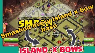Smash every island x bow base of TH9. Clear all. How to get 3 stars. Indian GameTuber.