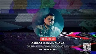 REEL 2023 - CARLOS LUIS MINCHONG