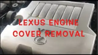 Как снять крышку двигателя на Lexus/Toyota