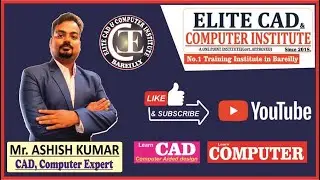 Elite CAD Computer Institute #elitecadcomputerinstitute