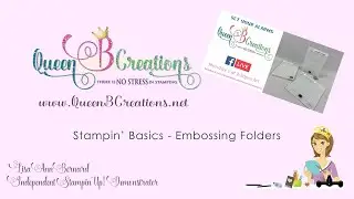 Stampin' Up! - Stampin' Basics - How To Use Embossing Folders