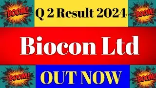 Biocon Q2 Results 2024|Biocon Result | Biocon Share Latest News|Biocon Result Today|Q2 Result Today