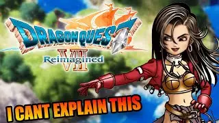 Dragon Quest VII Is a Mess &mdash; and I Love It (Dragon Quest VII Reimagined)