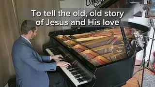 I Love to Tell the Story w/Lyrics