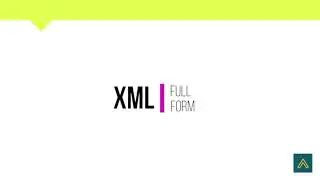 XML Full Form | Abbreviations | Full Forms