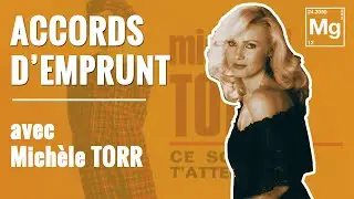 Apprenez les ACCORDS D'EMPRUNT gr&acirc;ce &agrave; MICHELE TORR !