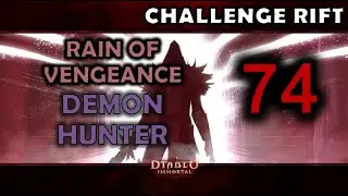 Challenge Rift 74 - Rain of Vengeance Demon Hunter - Diablo Immortal PC Gameplay F2P Free to Play