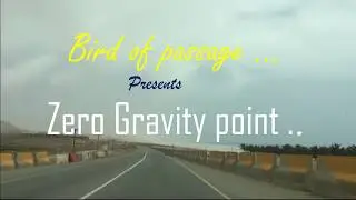 Anti gravity point in  'Salalah - Part 4'