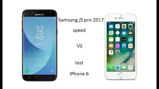 IPhone 6 vs Samsung Galaxy j5 pro 2017 speed test