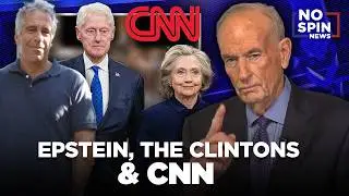 Эпштейн, Клинтоны и CNN — Билл О'Райли анализирует последние события.