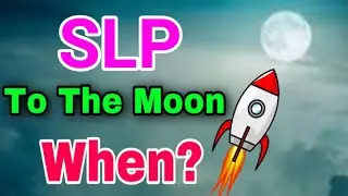 Smooth Love Potion To the moon || SLP Price Prediction! SLP Today Updates