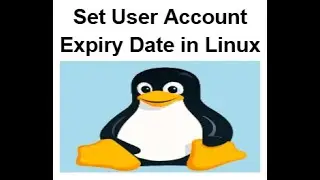 How to set Expiry Date for User Account in Linux in less than 4 minutes - #linuxtutorial