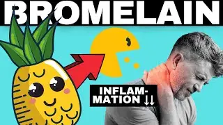 Bromelain | Benefits Of Bromelain From Pineapple | Get Rid Of Pain & Inflammation