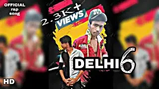 Delhi | Jamuna Paar Wale | Official Rap Song Video | Rap Song