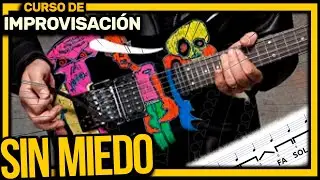 01 ⚖️ Aprende a Improvisar en la Guitarra El&eacute;ctrica: Curso de IMPROVISACI&Oacute;N para Principiantes