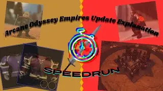 Arcane Odyssey Empires Update Explained SPEEDRUN Any% 2:39