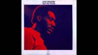 Otis Redding - I got the Will
