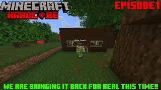 Minecraft Hardcore Part1! We are Bringing It Back For Real This Time!!