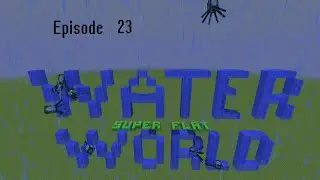 Let's Play Minecraft Super Flat Water World : Episode 23 : Door To the End