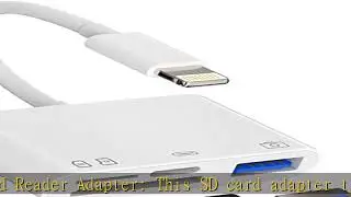 Camera Memory SD Card Reader Compatible for iPhone,Compatible with Lightning Male to USB Female OTG