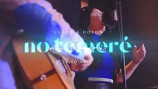 Claudia Hoyos - No Temeré