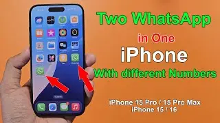 How to use 2 whatsapp in one iphone with different numbers