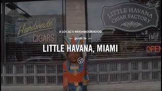 A Local's Neighbourhood Guide to Little Havana, Miami | Contiki