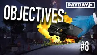 Objectives - Payday 3 Map Making Guide