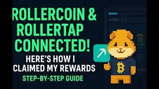 RollerCoin & RollerTap Connected! Here&rsquo;s How I Claimed My Rewards
