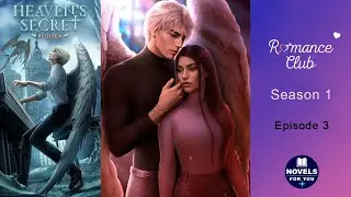 HEAVEN'S SECRET: REQUIEM (Dmitry) - Season 1 Episode 3 / Romance Club