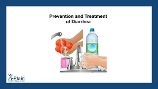 Prevention and Treatment of Diarrhea