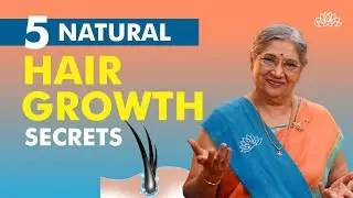 Unlock the Secrets to Healthy Hair Growth: Ayurvedic Remedies & More! | Hair Growth | Dr. Hansaji