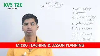 KVS T20 - Micro Teaching & Lesson Plan | Objectives | Recapitulation | Introduction | Questioning