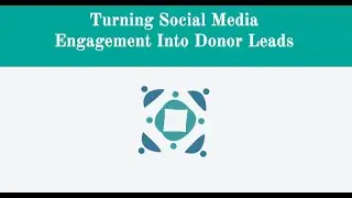 Turning Social Media Engagement Into Donor Leads