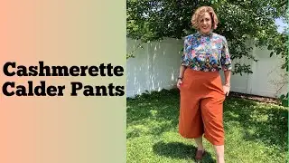 I Made Cashmerette’s Calder Pants