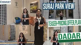 Suraj Park View Dadar | Luxury 1BHK & 2BHK Flats in Mumbai | Price, Location & Review 2025