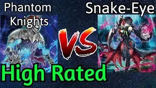 Phantom Knights Orcust Vs Snake-Eye High Rated DB Yu-Gi-Oh!