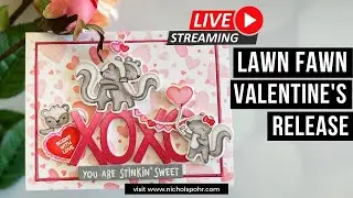 LIVE: LAWN FAWN VALENTINE'S RELEASE CARD