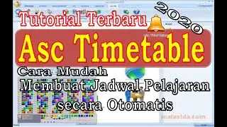 Tutorial Asc Timetable 2020 Cara membuat Jadwal Pelajaran Otomatis Full Versi