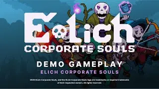 E-LICH: CORPORATE SOULS Demo Gameplay