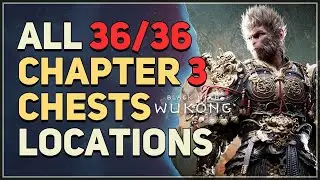 All Chapter 3 The New West Chests Locations Black Myth Wukong