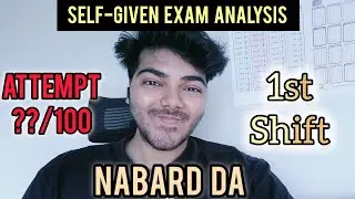 NABARD DA | Self-given Exam Analysis | 1st Shift |