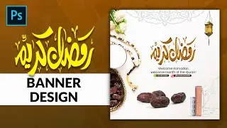 Ramadan Mubarak Social Media Banner Design | Adobe Photoshop Tutorial