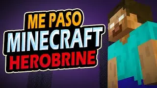 Me paso Minecraft pero HEROBRINE me trollea!!!!!
