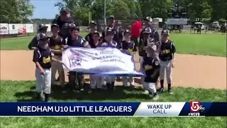 Wake up call: Needham U10 Little Leaguers
