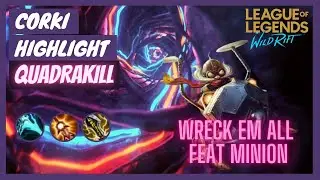 QUADRAKILL? BUT HOW? (Corki Highlight Gameplay) [League of legends wild rift