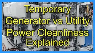 Temporary Generator vs Utility Power Cleanliness Explained