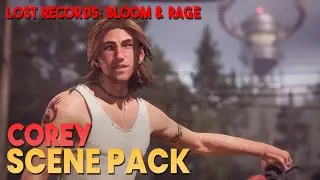 Corey Scene Pack || Lost Records: Bloom & Rage || 1080P, 60FPS